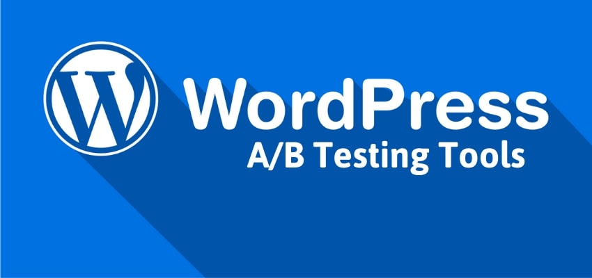 Best WordPress A/B Testing Tools To Optimize Conversion Rate