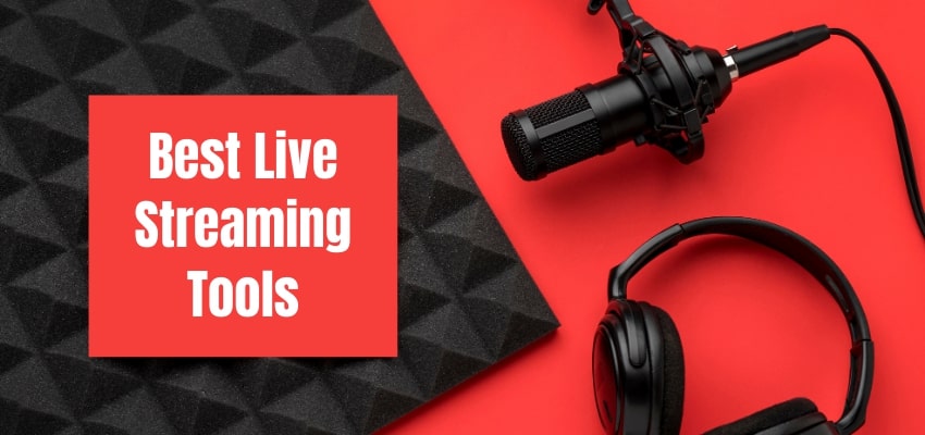 Top 8 Best Live Streaming Tools For Events And Meetings