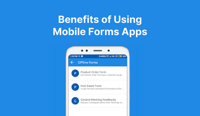 Mobile Forms Apps