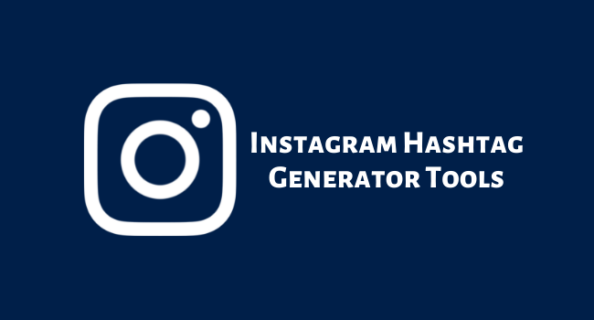 11 Best Instagram Hashtag Generator Tools 7733